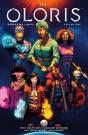 The Oloris: Heroes Will Unite Volume 1 - Preview