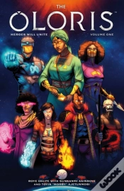 Capa do artigo The Oloris: Heroes Will Unite Volume 1
