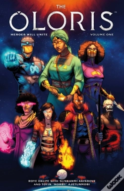 Capa do artigo The Oloris: Heroes Will Unite Volume 1