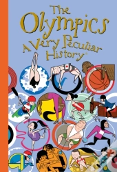 The Olympics, A Very Peculiar History