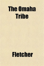 The Omaha Tribe - Preview