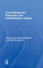 The Ombudsman Enterprise And Administrative Justice - Preview