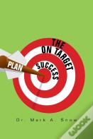 The On Target Success Plan