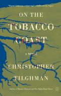 The On The Tobacco Coast