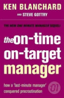 The On-Time, On-Target Manager