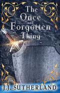 The Once And Forgotten Thing