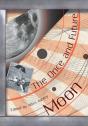 The Once And Future Moon - Preview