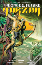 The Once And Future Tarzan