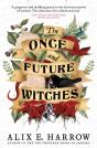 The Once And Future Witches - Preview