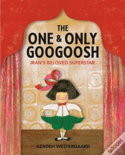 Capa do artigo The One & Only Googoosh