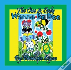 Capa do artigo The One &Amp; Only Wanna Be Bee
