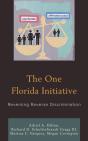 The One Florida Initiative - Preview