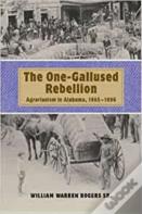 The One-Gallused Rebellion