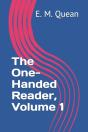 The One-Handed Reader, Volume 1 - Preview