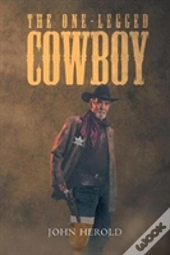 The One-Legged Cowboy