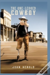 The One-Legged Cowboy