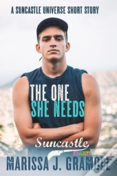 The One She Needs