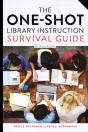 The One-Shot Library Instruction Survival Guide - Preview