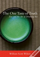 The One Taste Of Truth