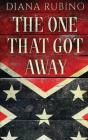 The One That Got Away - Preview