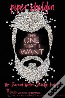 The One That I Want