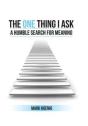 The One Thing I Ask - Preview