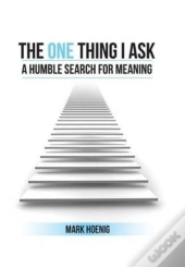 The One Thing I Ask