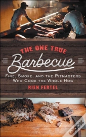 The One True Barbecue