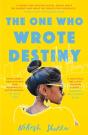 The One Who Wrote Destiny - Preview