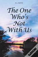 The One Who'S Not With Us
