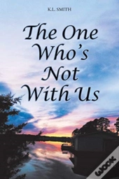 The One Who'S Not With Us
