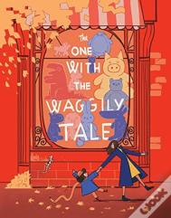 The One With The Waggly Tail