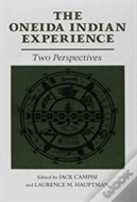 The Oneida Indian Experience