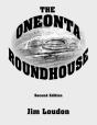 The Oneonta Roundhouse - Preview