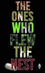 The Ones Who Flew The Nest - Preview