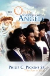 The Ones Who Walk With Angels
