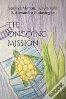 The Ongoing Mission