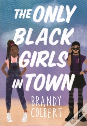 Capa do artigo The Only Black Girls In Town
