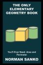 The Only Elementary Geometry Book You'Ll Ever Need - Preview