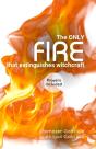 The Only Fire That Extinguishes Witchcraft - Preview