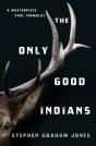 The Only Good Indians - Preview