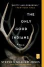 The Only Good Indians - Preview