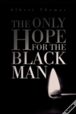 Capa do artigo The Only Hope For The Black Man