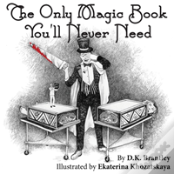 The Only Magic Book You'Ll Never Need