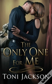 The Only One For Me