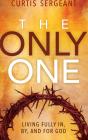 The Only One - Preview
