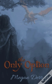The Only Option