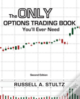 The Only Options Trading Book You'Ll Ever Need (Second Edition)