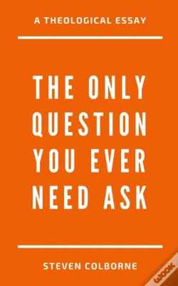 Capa do artigo The Only Question You Ever Need Ask