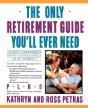 The Only Retirement Guide You'Ll Ever Need - Preview